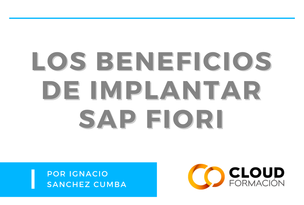 Los beneficios de implantar SAP Fiori